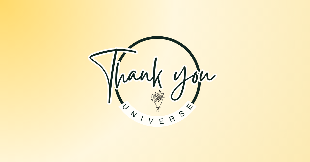 Thank You Universe